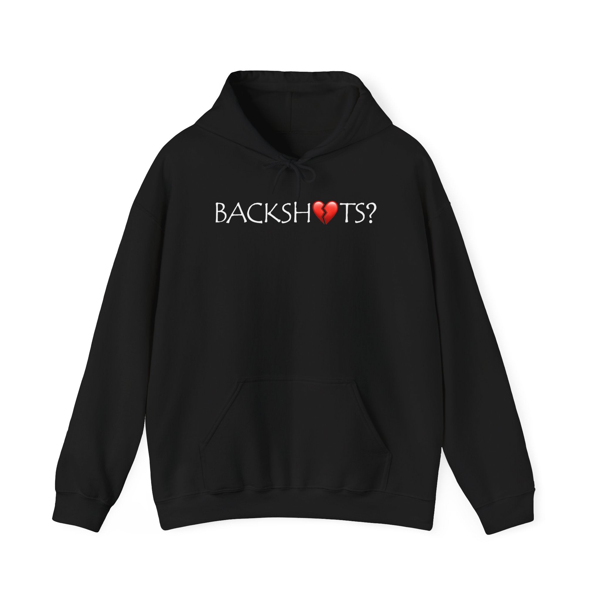 BACKSHOTS? HOODIE