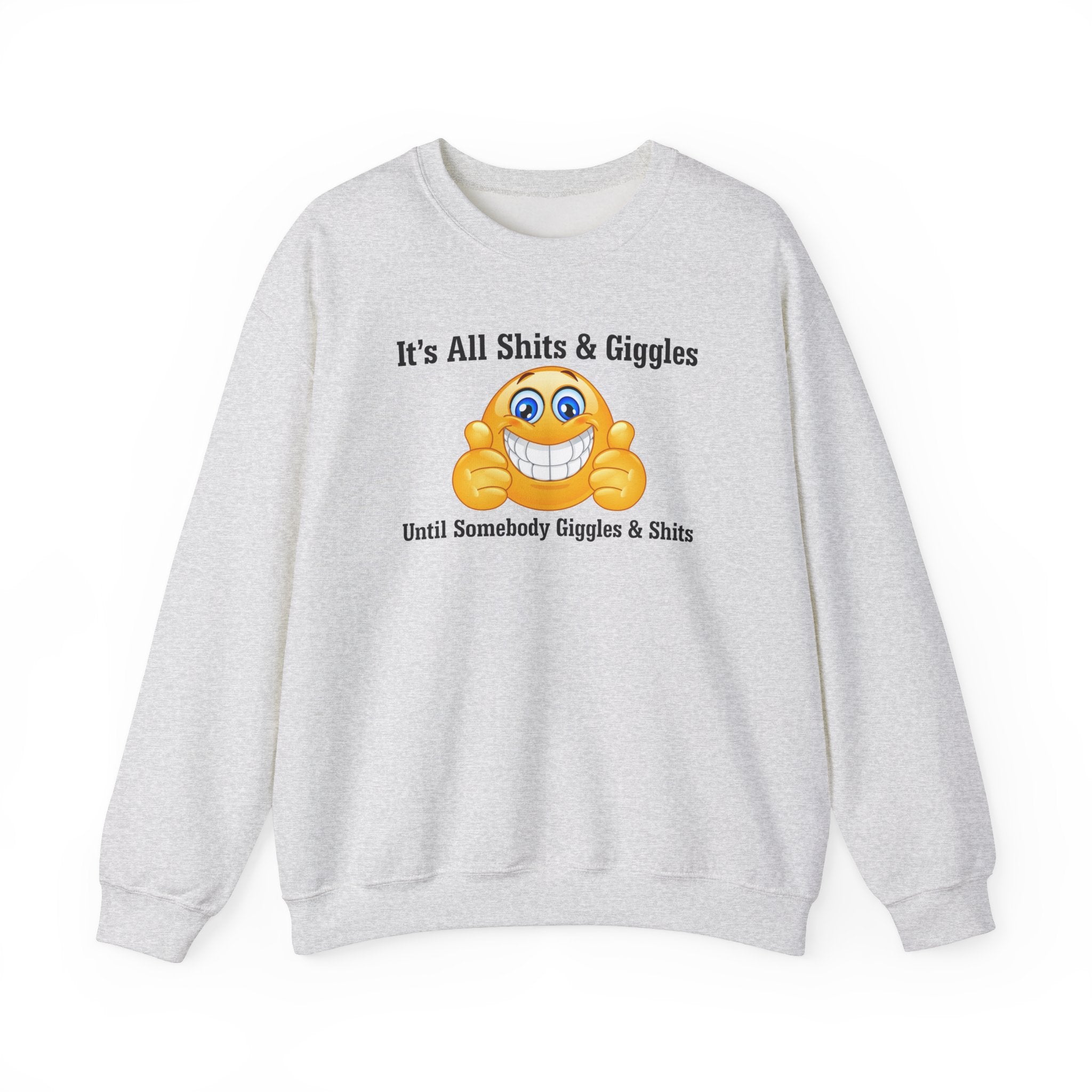 SHITS AND GIGGLES CREWNECK