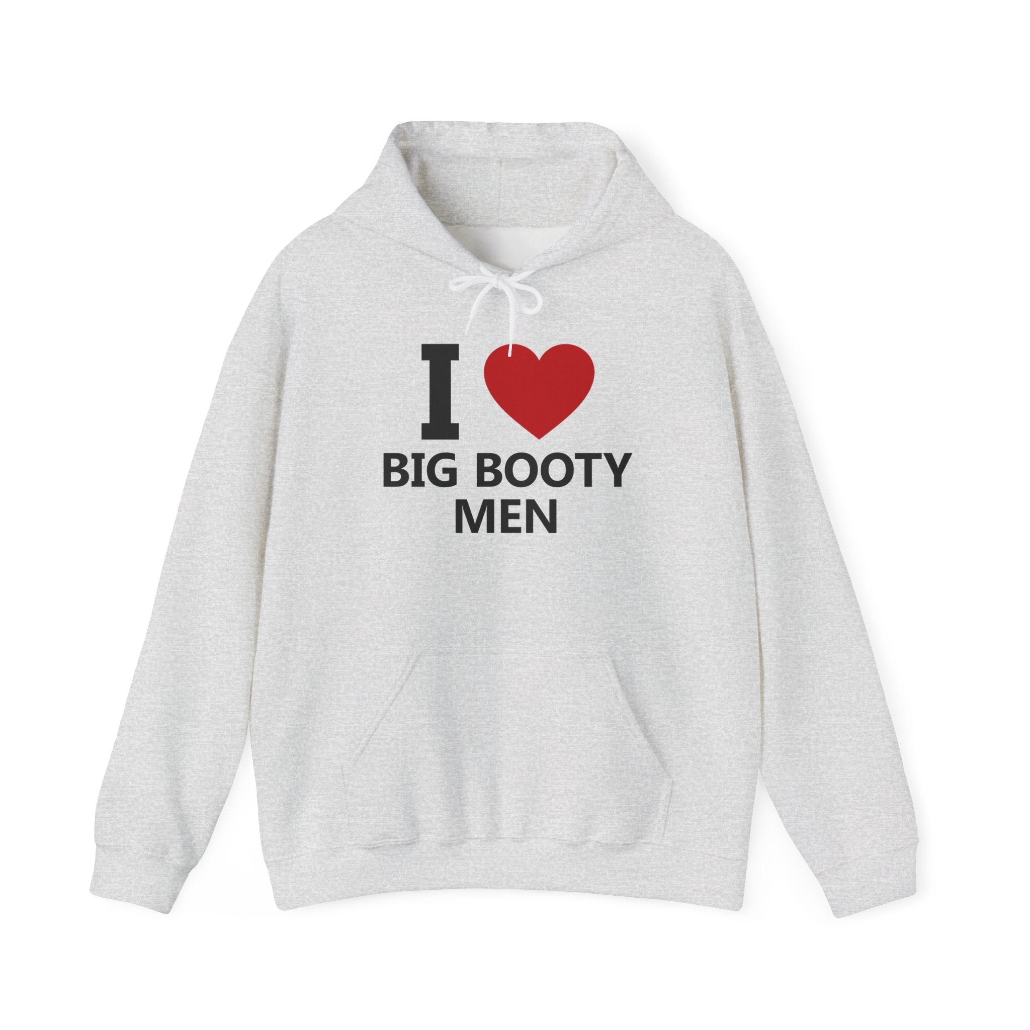 I LOVE BIG BOOTY MEN HOODIE