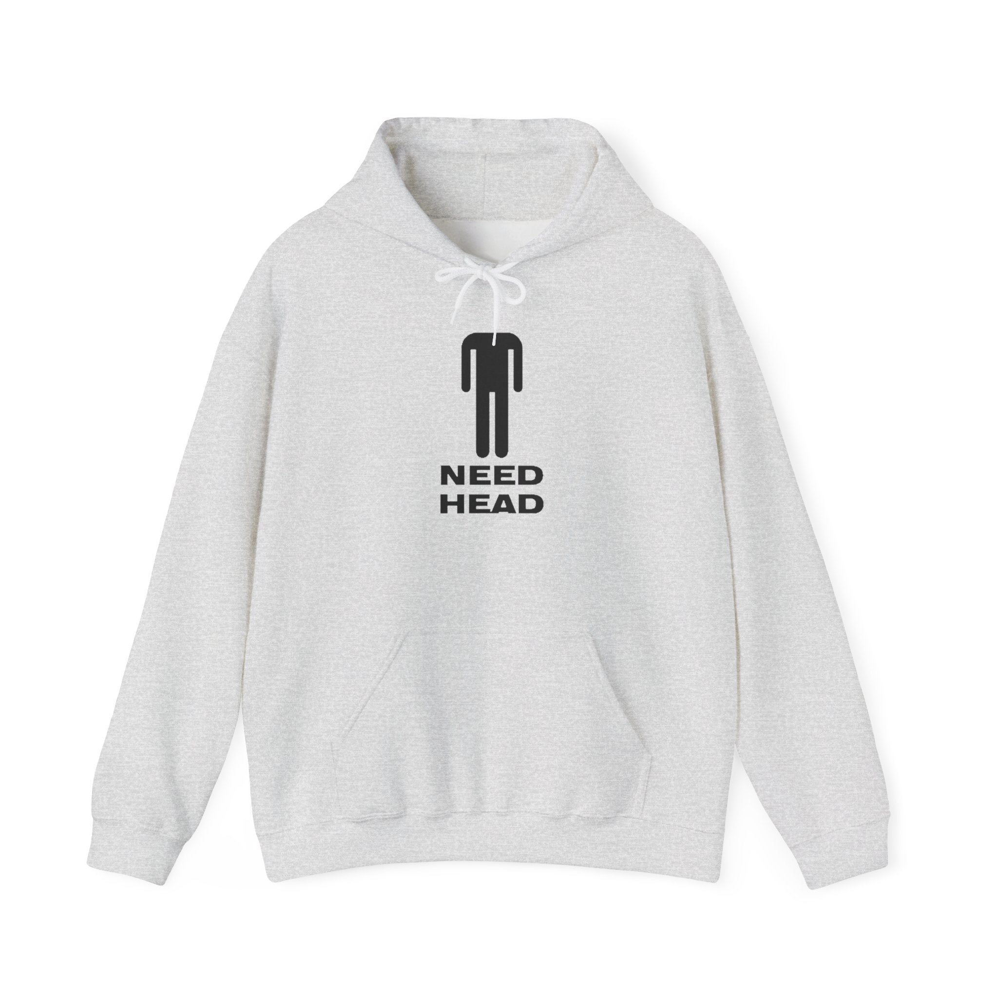 NEED HEAD HOODIE