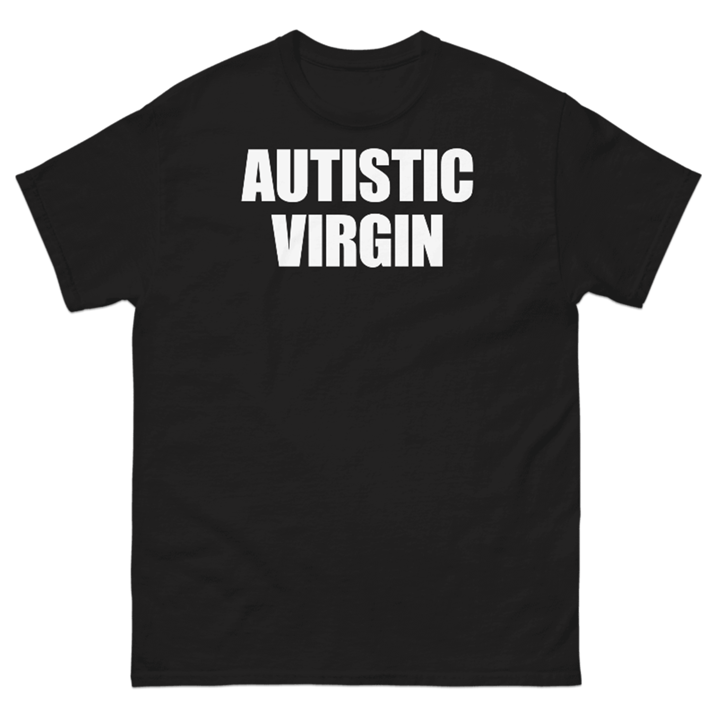 AUTISTIC VIRGIN T-SHIRT